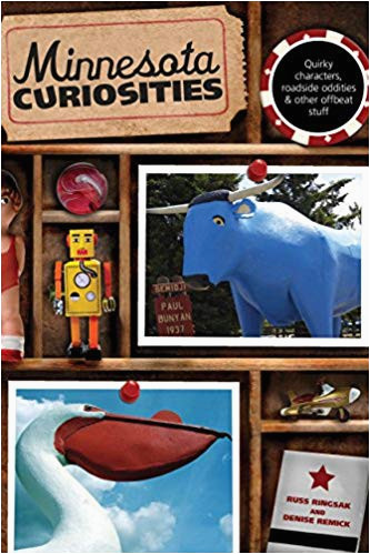 minnesota curiosities quirky characters roadside oddities other