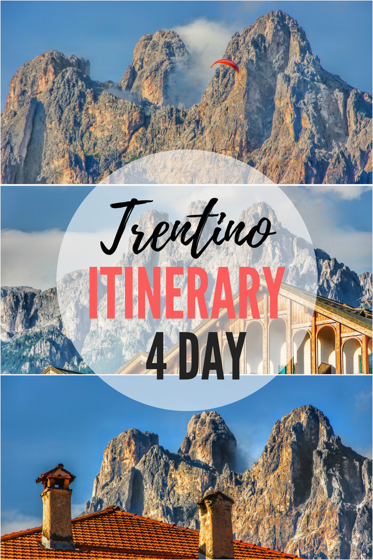 perfect 4 day itinerary for trentino and dolomites italy best of