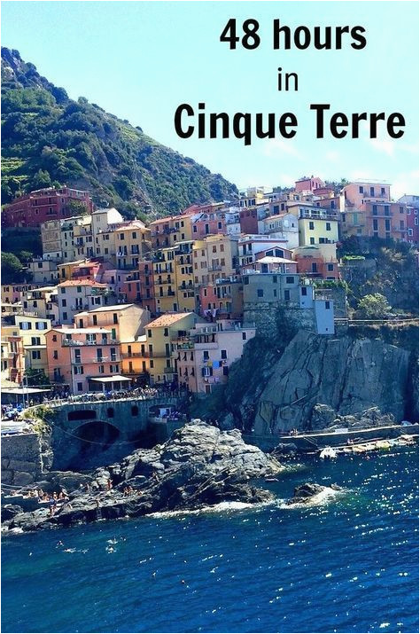 how to enjoy 48 hours in cinque terre italy travela italy
