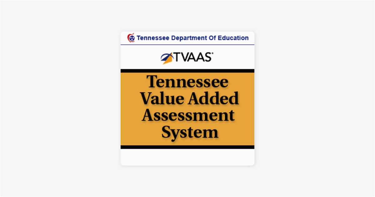 tennessee value added assessment system on apple podcasts