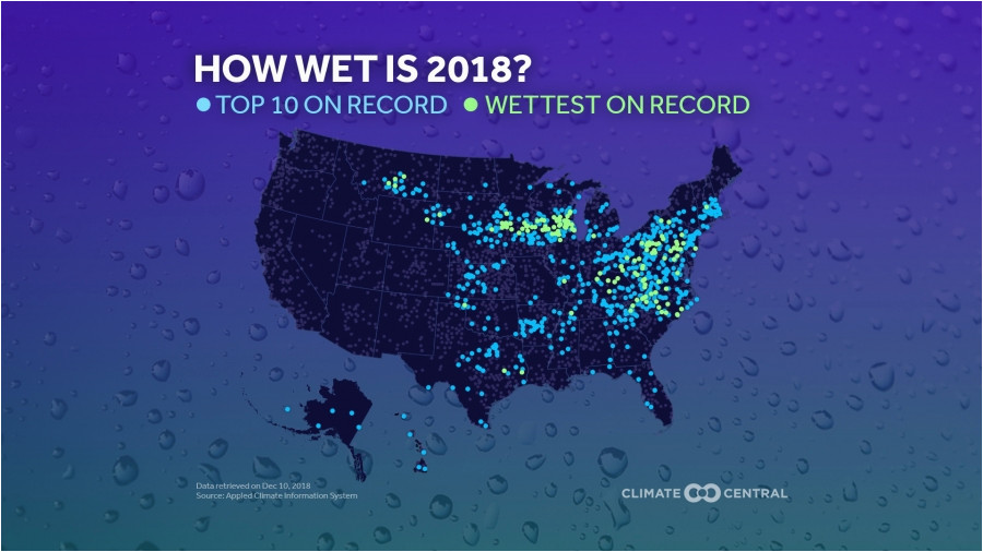 2018 s precipitation records on one map climate central
