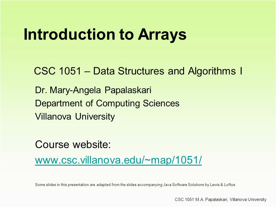 csc 1051 data structures and algorithms i dr mary angela