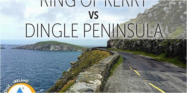 ring of kerry vs dingle peninsula