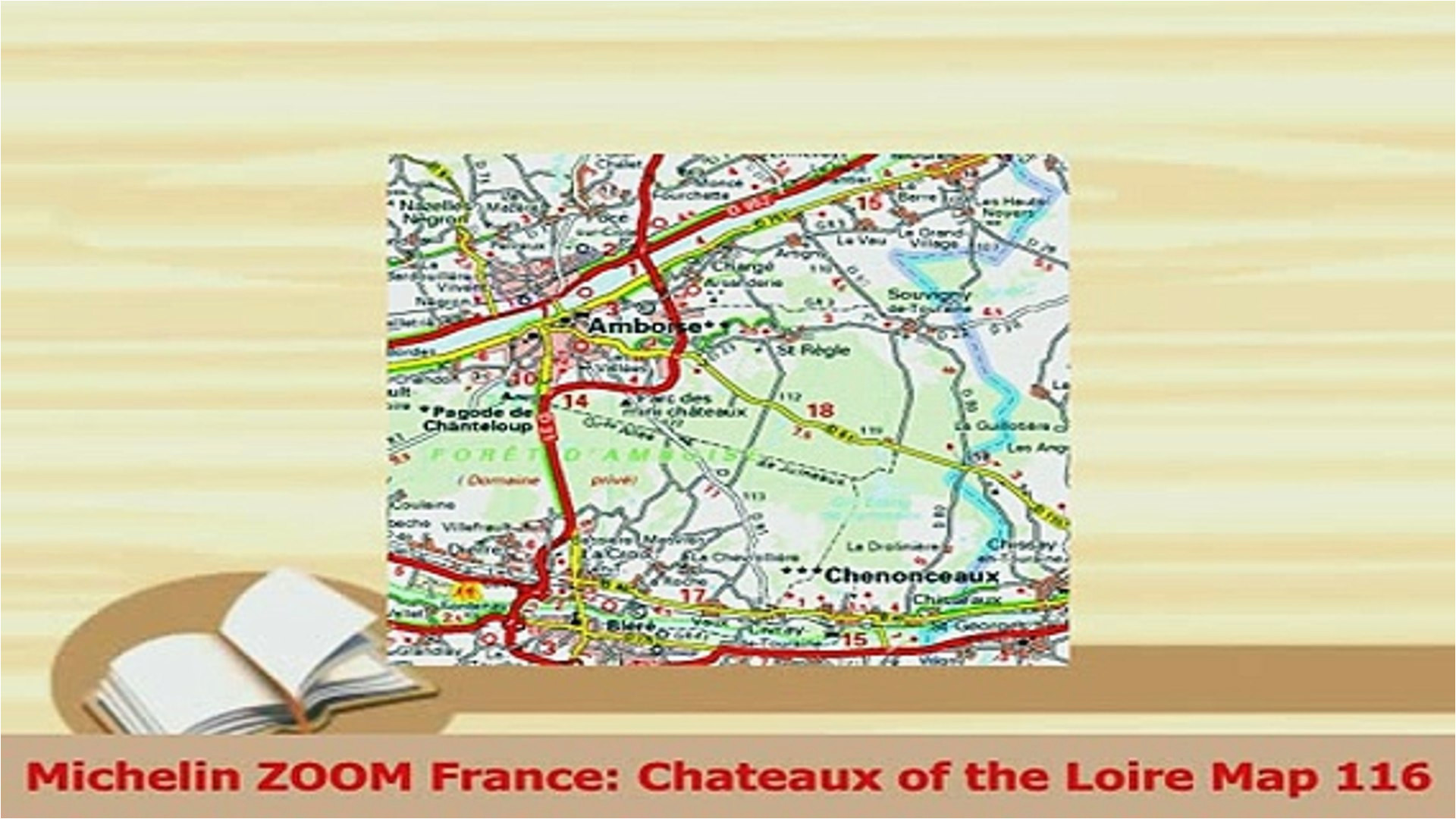 pdf michelin zoom france chateaux of the loire map 116 read online