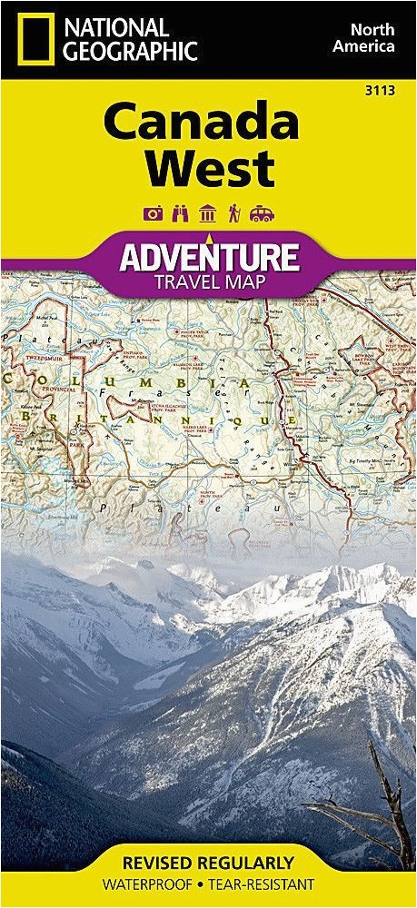 canada west adventure map 3113 by national geographic maps