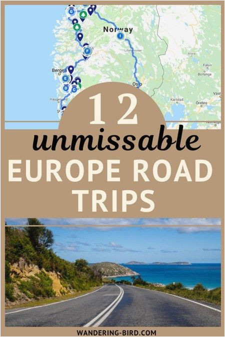 12 unmissable european road trip ideas for every itinerary