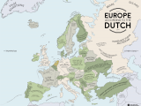 Map Of Europe 2012 Europe According to the Dutch Europe Map Europe Dutch